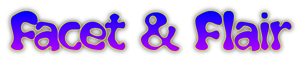 Facet & Flair